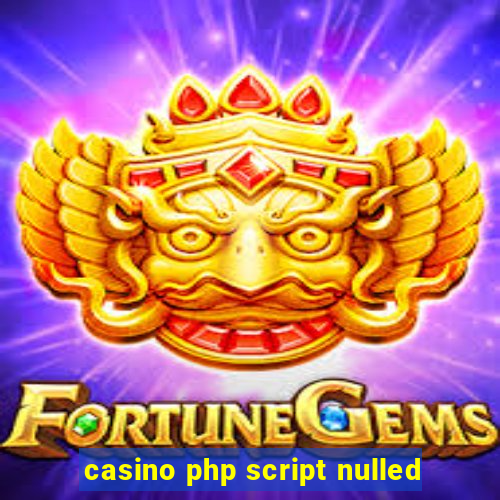 casino php script nulled